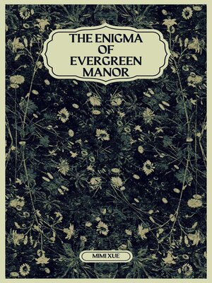 cover image of The Enigma of Evergreen Manor